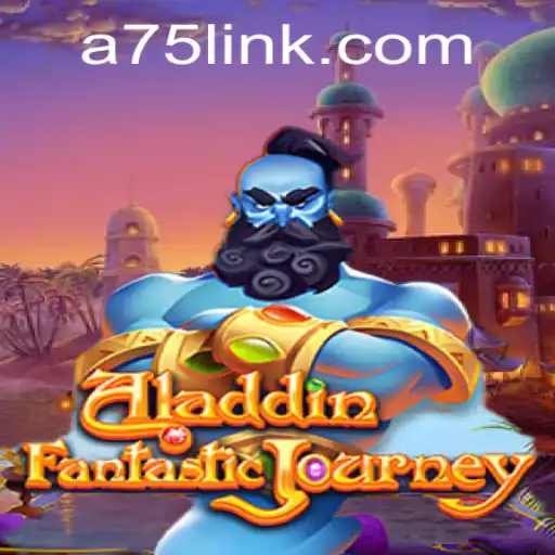 Exploring the World of Aladdin on A75.COM: A Journey into the Genie’s Domain