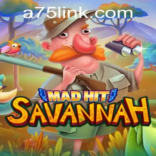MadHitSavannah: An Exciting Adventure in the Savanna