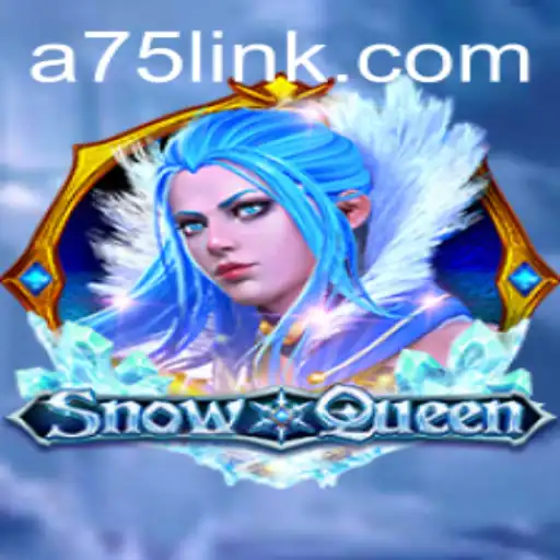 Exploring the Enchanting World of SnowQueen with A75.COM